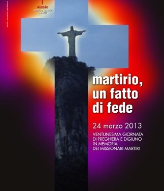 Missionari martiri: giornata di pregheira