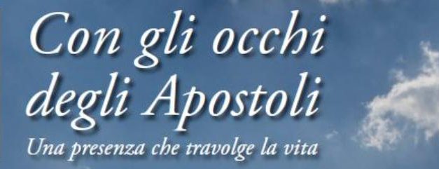 “Con gli occhi deli apostoli”. Mostra didattica per la catechesi