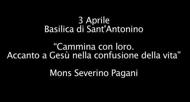 Mons. Severino Pagani “Cammina con loro. Accanto a Gesù nella confusione della vita”