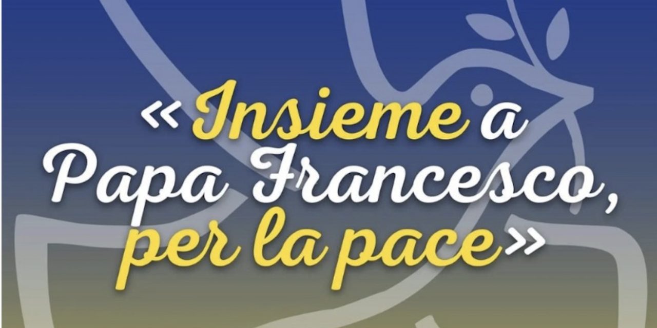 “DIAMO LUCE ALLA PACE”: AC RACCOGLIE L’INVITO DI PAPA FRANCESCO