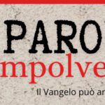 “PAROLE IMPOLVERATE”: SECONDA SERATA IN CAMOTECA