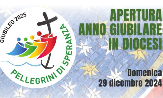 GIUBILEO 2025: APERTURA IN DIOCESI