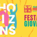 OPEN HORIZONS: FESTA DEI GIOVANI
