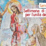 UNITA’ DEI CRISTIANI: SETTIMANA DI PREGHIERA
