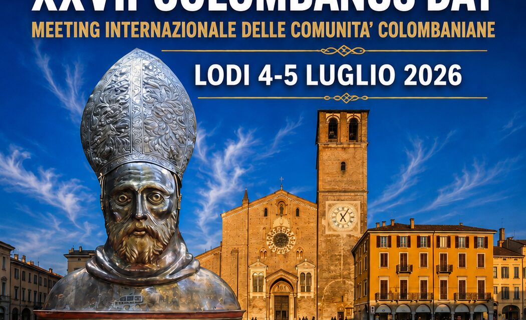 XXVII COLOMBANUS DAY: TUTTE LE CELEBRAZIONI